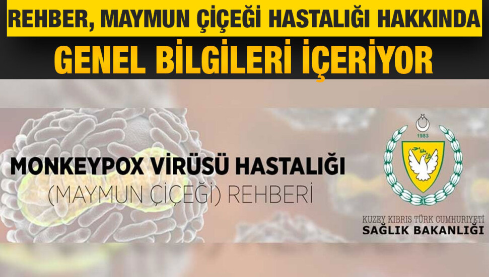 Maymun Çiçeği Virüsü Rehberi Sağlık Bakanlığı nın resmî internet si